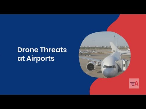 Drone Threats at Airports