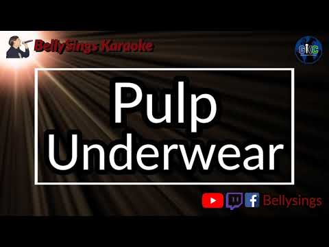 Pulp - Underwear (Karaoke)
