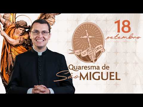 QUARESMA DE SÃO MIGUEL