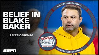 Blake Baker will revive LSU's dominate defense! | Always College Football