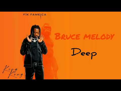 Fik Fameica & Bruce Melody - Deep ( official audio ) [ King Kong Album ]