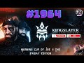 Kingslayer  | Fortnite | Morning Cup of Joe || The Friday Edition |#1964