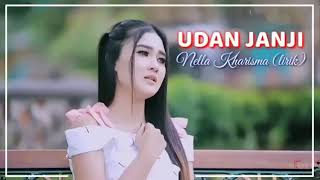 Download lagu Nella Kharisma -  Udan Janji mp3