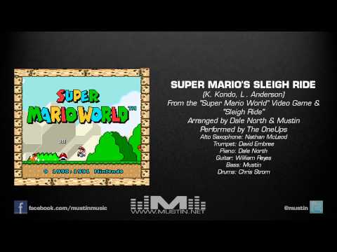 The OneUps - Super Mario World - Super Mario's Sleigh Ride