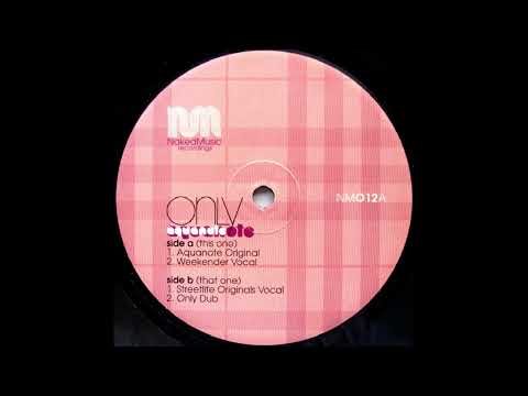 Aquanote  -  Only (Only Dub)