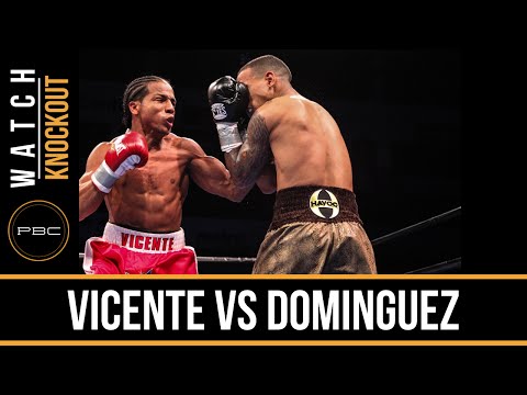 Vicente vs Dominguez KNOCKOUT: Dec. 8, 2015 - PBC on FS1
