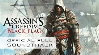 Assassin's Creed IV : BLack Flag (Full Official Soundtrack) - Brian Tyler