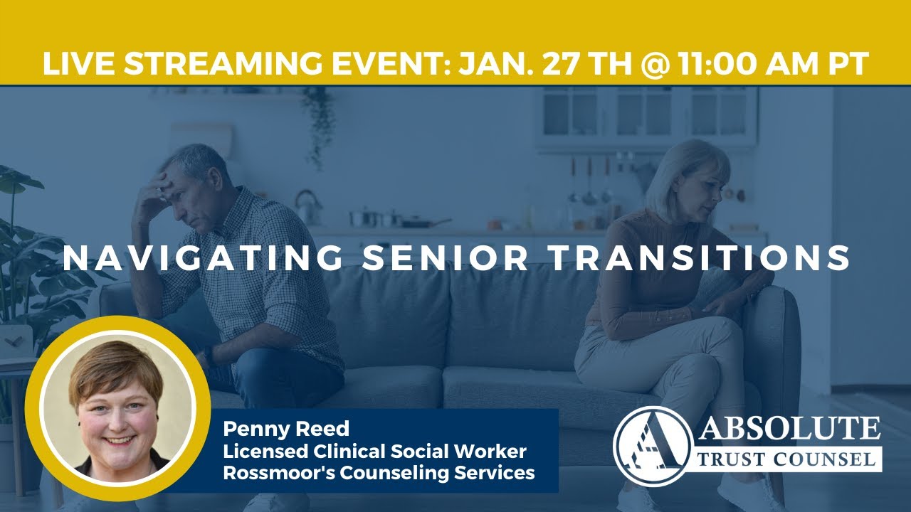 Navigating Senior Transitions