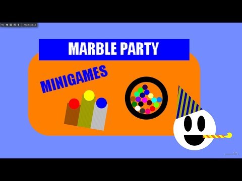 Marble Party - Part 3