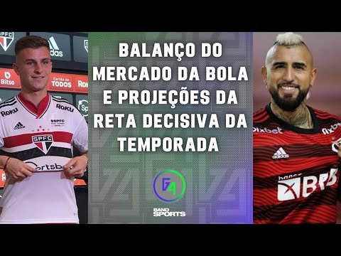 BALANÇO DO MERCADO DA BOLA E A RETA FINAL DA TEMPORADA 2022 | G4 BANDSPORTS