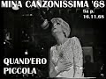 MINA CANZONISSIMA 1968 - 8a p 16 11 68 QUAND'ERO PICCOLA