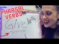 PHRASAL VERBS Com O Verbo GIVE Teacher Allie