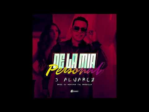 J Alvarez - De la Mía Personal  (Audio)