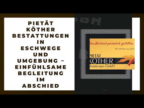 Pietät Köther Bestattungen GmbH YouTube-Vdeominiatur 8