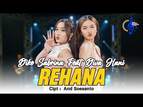 Dike Sabrina Feat Diva Hani - Rehana  (Official Music Video) | Aduh Aduh  Kari Seng Kuat 
