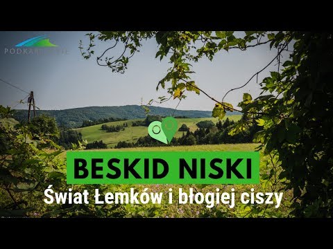 Magiczne Podkarpacie. Opowieść o Łemkach, cerkwiach i Beskidzie Niskim 🏕
