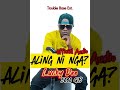 Aling Ni Nga By Lucky Dee