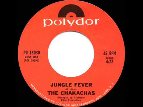 1972 HITS ARCHIVE: Jungle Fever - Chakachas (mono 45)