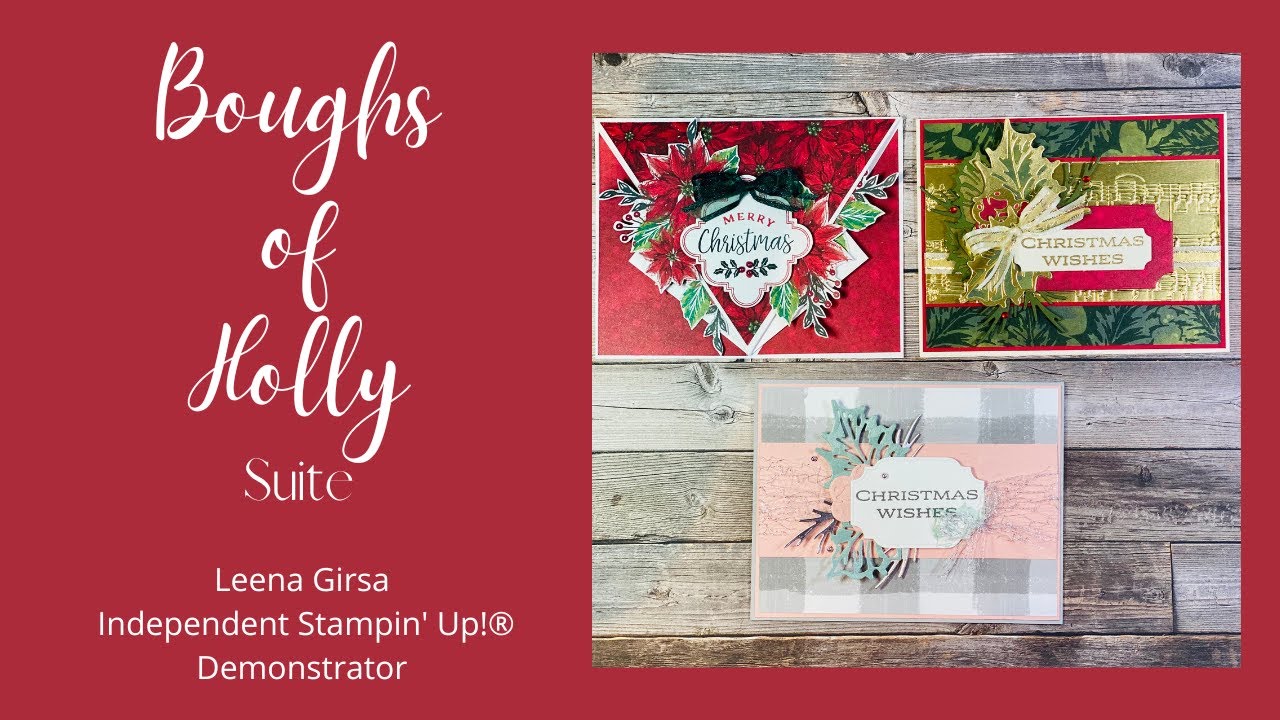 Three Fun & Festive Card Ideas with the Boughs of Holly Suite by Stampin’ Up!®