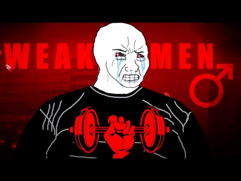 The Demise of Masculinity & The Rise of Weak Men