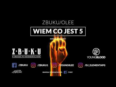 ZBUKU / Olee - Wiem Co Jest 5! (Young Blood Mixtape) // official audio