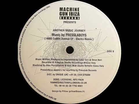 Presslaboys - 6900 Collins Avenue (Electro Remix) [2005]