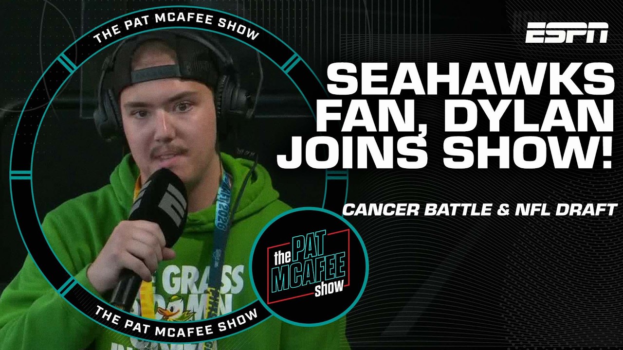 Life-long Seahawks fan Dylan on cancer battle and announcing Seattle's draft pick | Pat McAfee Show