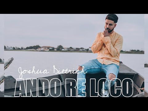 Joshua Dietrich - Re Loco (Video Oficial)