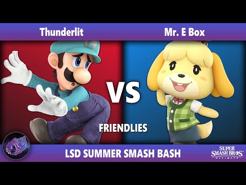 LSDSSB - Thunderlit VS Mr. E Box - Friendlies