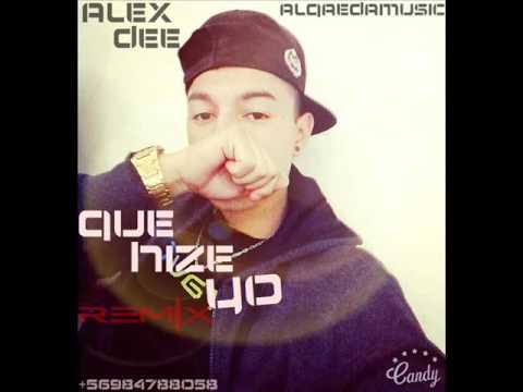 Que Hize Yo (Remix)  - Alex Dee & El Pequeño Eac