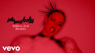 UPSAHL - Into My Body (Billen Ted Remix (Official Audio))