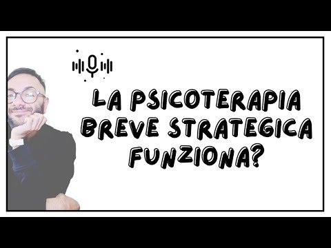 La Psicoterapia Breve Strategica...funziona?
