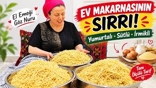 Ev Makarnasının Sırrı Buymuş!Yumurtalı,Sütlü, İrmikli Erişte 😍