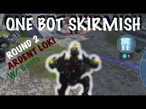 WR Skirmish Battle Arena ROUND 2: Ardent Loki