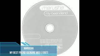 Marusha - My Best Friend (Genuine Mix) [1997]