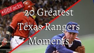 20 Greatest Texas Rangers Moments (#BBFacts Ep. 6)