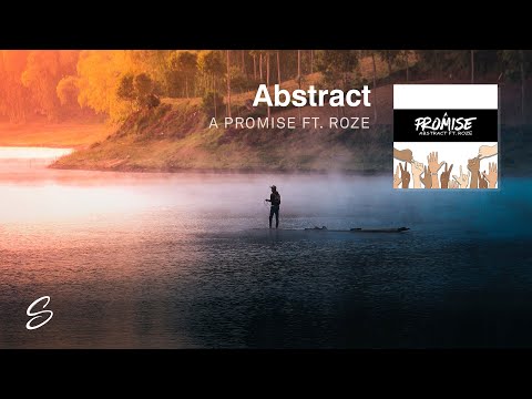 Abstract - A Promise (feat. Roze) (Prod. Drumma Battalion)