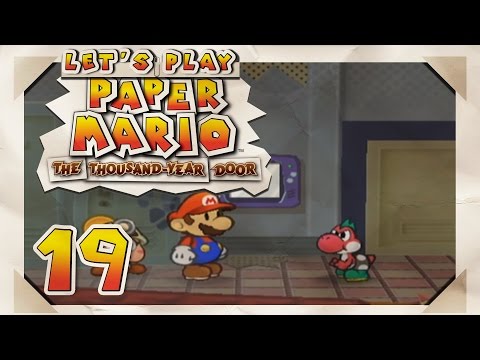 Let's Play Paper Mario: The Thousand-Year Door [19] | A Yoshi Named Rizzo