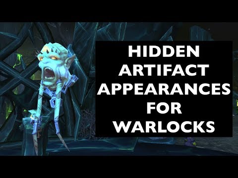 Hidden Artifact Appearances for Warlocks (Hidden Potential) | WoW Guide