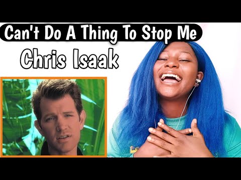 Chris Isaak - Can't Do a Thing To Stop Me Reaction