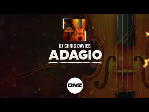 DNZF952 // DJ CHRIS DAVIES - ADAGIO (Official Video DNZ Records)