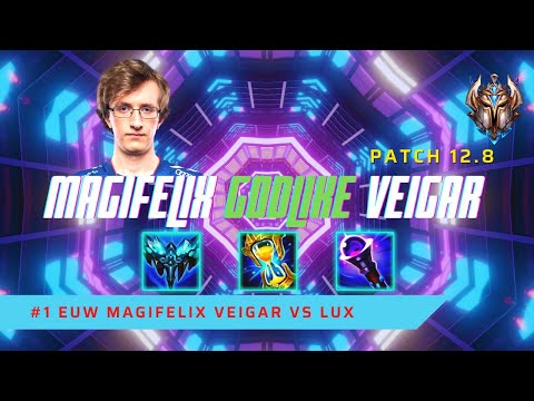 MAGIFELIX GODLIKE VEIGAR! - #1 EUW MagiFelix Plays Veigar Mid Lane vs Lux! | LoL Patch 12.8