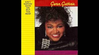 Gwen Guthrie - Ain&#39;t Nothin&#39; Goin&#39; On But The Rent (12&quot; Club Mix) **HQ Audio**