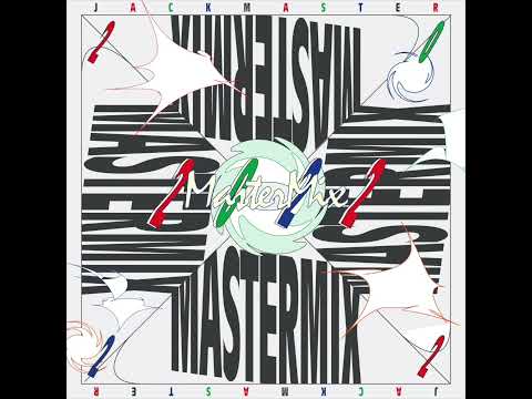 Jackmaster - Mastermix 2022