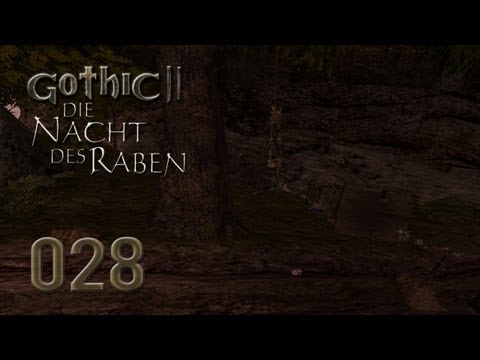Let's Play Gothic II Gold [Ger/Full-HD] 028 - Der Weg zu den Ruinen