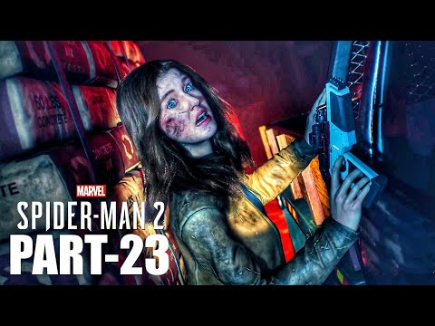Marvel's Spider Man 2 PS5 Walkthrough Gameplay Part 23 MJ chase Pete - No Commentary