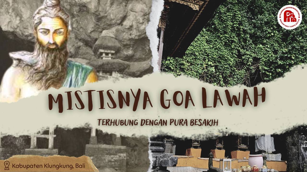 Mistisnya Goa Lawah, Terhubung dengan Pura Besakih