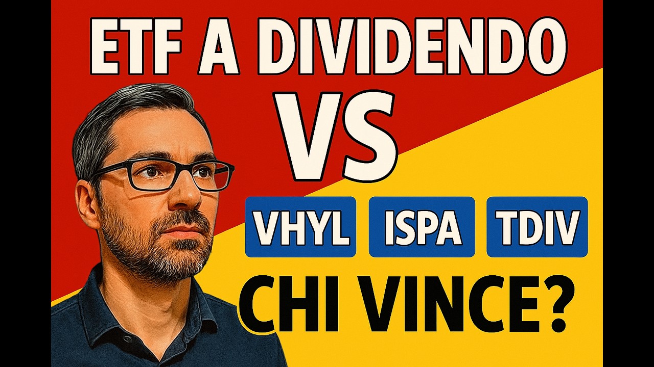 ETF Dividendi a Confronto: VHYL vs ISPA vs TDIV | Qual è il MIGLIORE per la Rendita nel 2026?