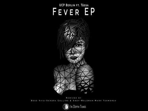 PREMIERE: UCP Berlin feat. Tässa - Fever (Mark Tarmonea Remix) [In Depth Tunes]