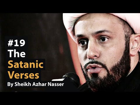 [19] The Satanic Verses | Life Of Prophet Muhammad | Sheikh Azhar Nasser